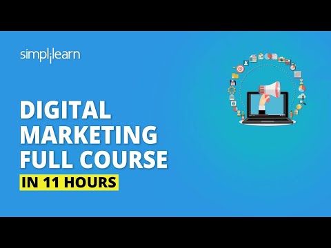 Digital Marketing Course In 11 Hours [2020] | Digital Marketing Tutorial For Beginners | Simplilearn