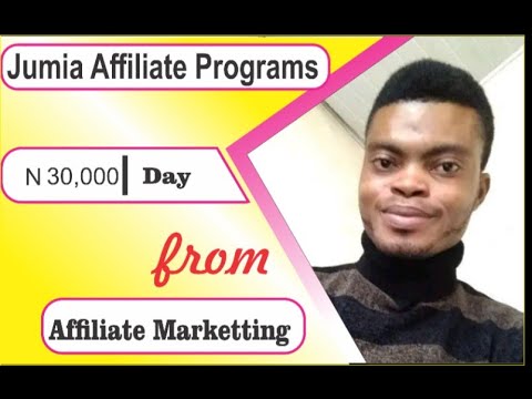 Jumia Affiliate Marketing For Beginners 2022 | Make 30,000 Every Day In Nigeria