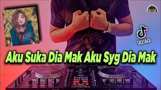 Download lagu Dj Aku Suka Dia Mak Aku Sayang Dia Mak Tik Tok Remix Terbaru Full Bass 2021 | Dj mp3