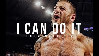 "I CAN DO IT" - Powerful Motivational Video | FITNESS 2018