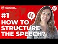 Episode 1 how to structure the speech