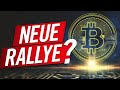 Bitcoin - Kommt JETZT die neue Rallye?