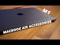 My Best M1 MacBook Air Accessories For 2021