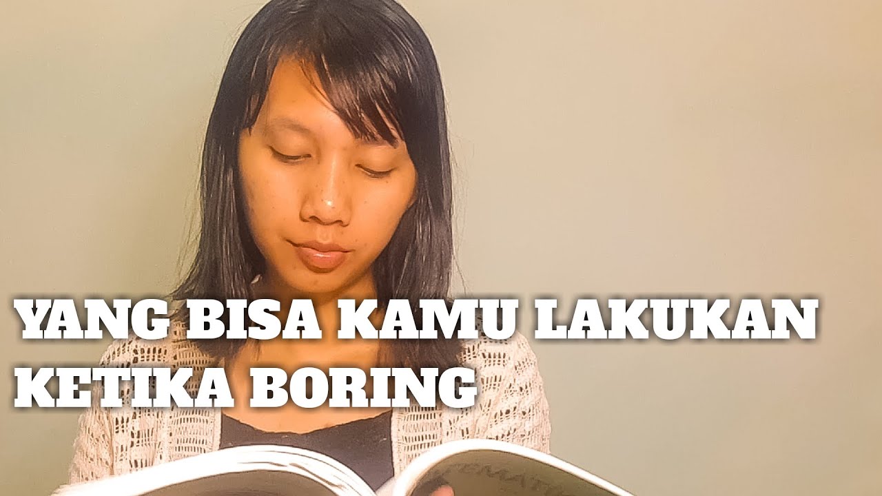 Hal Yang Bisa Kamu Lakukan Ketika Boring Youtube