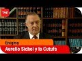 Aurelio Sichel y la Cutufa | Enigma – T4E12 | Buenos días a todos