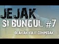 JEJAK SI BUNGUL EPISODE 7 DIRECTED BY IPUL HARY