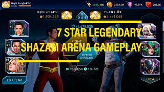 7 STAR GEAR 80 LEGENDARY SHAZAM GAMEPLAY || Arena Fights || He’s OP || Injustice 2 Mobile