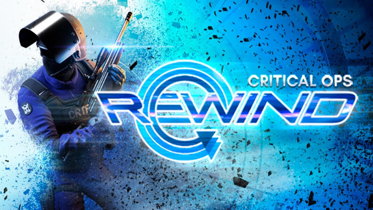 Critical Ops Rewind Event Trailer Youtube Critical Ops Rewind Event Trailer Youtube