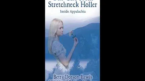 "Girl from Stretchneck Holler: Inside Appalachia" ...