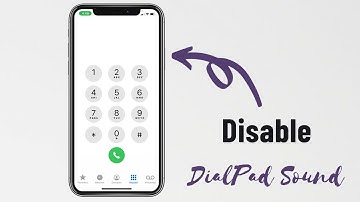 How To Turn Off Dial Pad Sound on iPhone? (2025)