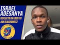 Israel Adesanya has no regrets after Jan Blachowicz loss, wants Darren Till next | ESPN MMA