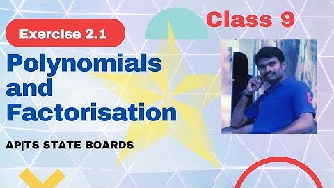 Class 9|Exercise 2.1| Polynomials and Factorisation|AP|TS BOARDS|CBSE
