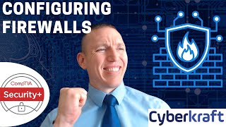Configuring Firewall Rules   CompTIA Security+, Network+, CySA+, A+