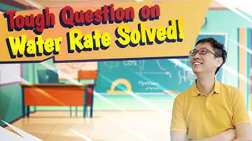 PSLE Math Tuition: Tough "Water Rate" Question Answered! #pslemaths #pslemathsquestions