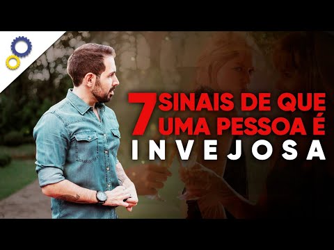 Vídeo: Como Reconhecer Uma Pessoa Invejosa