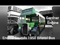 Engine Sounds 1950 Bristol L5G Single Decker Bus Gardner Engine Start Up &amp; Drive Off  Sound