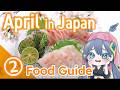 What to Eat in Japan in April 2026 | Seasonal Food Guide