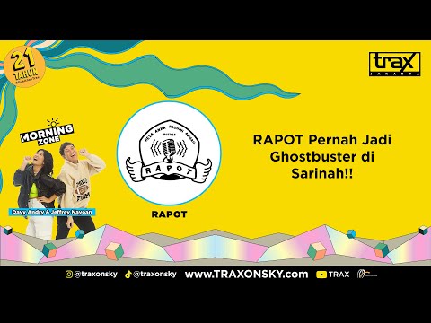 SEREM BANGET! RAPOT PERNAH JADI GHOSBUSTERS DI SARINAH!!!