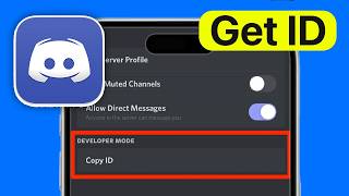 How to Get Discord ID on Mobile - 2026 Guide