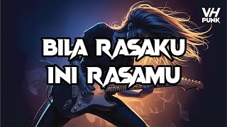 KERISPATIH - BILA RASAKU INI RASAMU | POP PUNK COVER BY VHPUNK