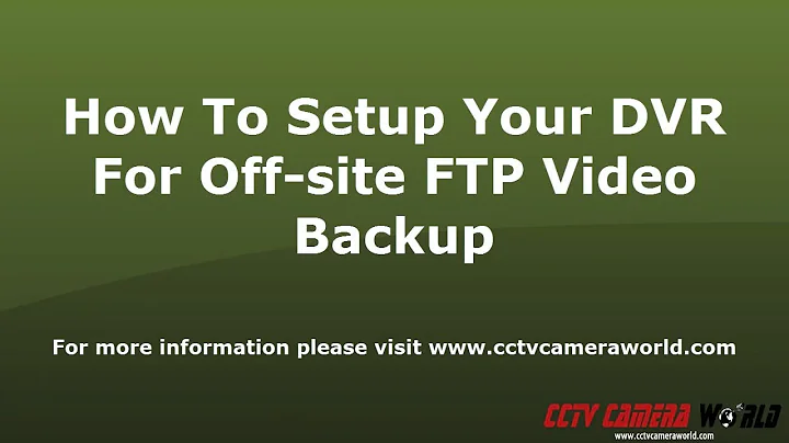How to back up DVR to FTP server on NAS