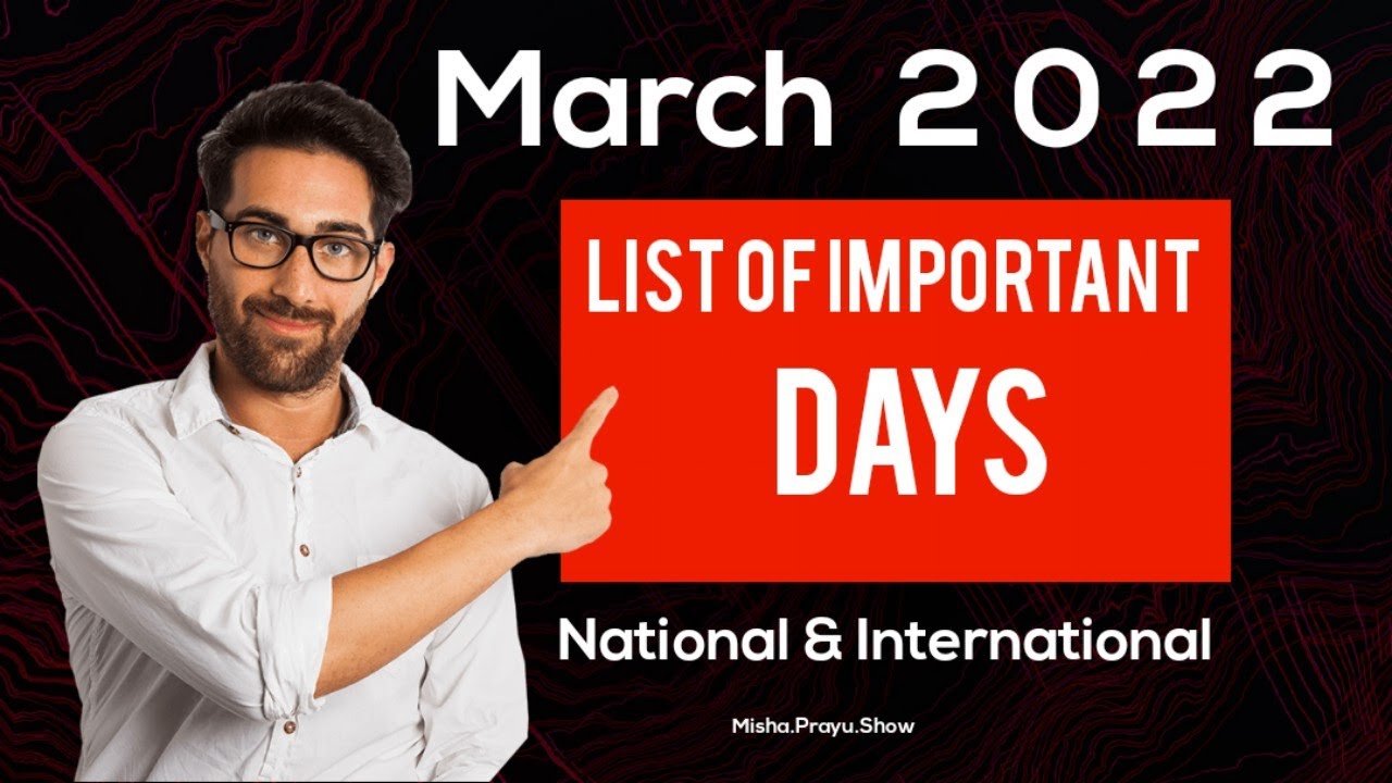 March 2022: Full List Of Important National And International Days | Special Days In March 2022