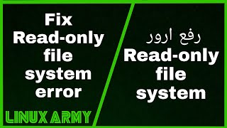 Fix Read-only file system error | رفع ارور Read-only file system error - YouTube Fix Read-Only File System Error | رفع ارور Read-Only File System Error - Youtube