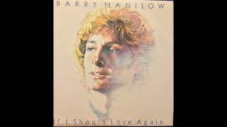 No Other Love (1981) - Barry Manilow