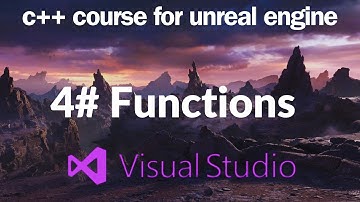 C++ Course For Unreal Engine 5: Functions in C++