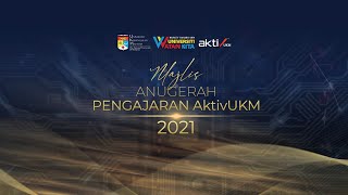 Majlis Anugerah Pengajaran AktivUKM 2021