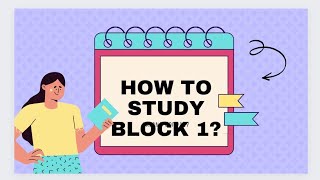 HOW TO STUDY BLOCK 1( complete guidelines)|in integrated modular system |first year mbbs