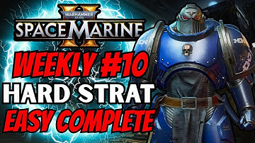 Easiest Way to Complete WEEKLY Hard Stratagem #10 in Space Marine 2