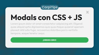 Armá tus propios MODALS con CSS y JS ?