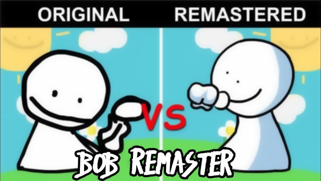 VS. Bob Remastered - [FNF MOD Showcase/Hard] - Vs BOB Remaster Vs ...