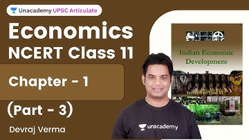 NCERT Class 11 Economics | Chapter 1 | Part 3 | Crack UPSC CSE 22/23 With Devraj Verma Sir