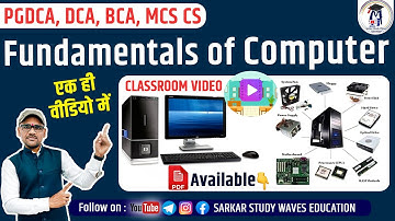 (PGDCA, DCA, BCA, MSCCS) Fundamentals of Computer and IT | One Shot Video By Arvind