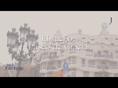 El sueño: Paseo de Gracia