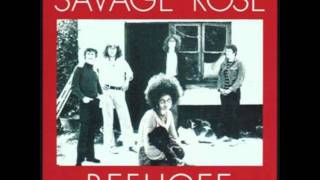 Savage Rose - Refugee