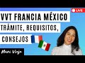 Visa Vacaciones y Trabajo Francia México 2022: requisitos, trámite + tips para obtenerla! 🇫🇷