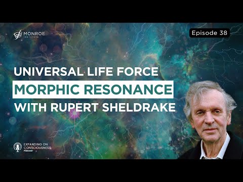 Unveiling Collective Memory: Explore Morphic Resonance with Rupert Sheldrake | EOC Ep.38