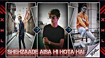"SHEHZAADE AISA HI HOTA HAI viral status video edit alight motion xml" by @rajdep_official_007