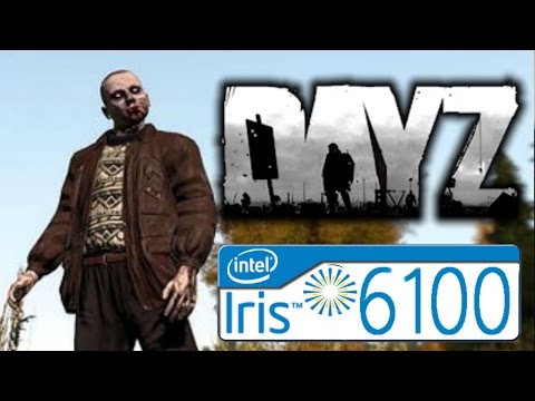 DayZ on Intel Iris 6100 Graphics - Nuc 5i7 RYH - 8 ram Dual 1866Mhz - i7 5557U 