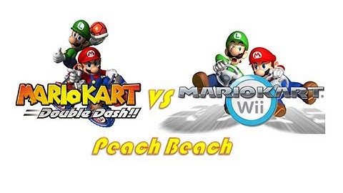 MK Double Dash!! VS Mario Kart Wii - Peach Beach