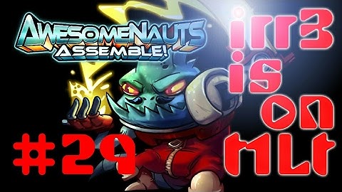 LEON 🎮 Assassin, Trapmaster, Clones - Awesomenauts Assemble! - Ep29