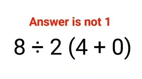 8÷2(4+0). Answer is not 1. 99% will get it wrong! Can you solve this Math problem?#math #ukraine