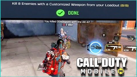 Kill 8 enemies with a customized weapon from your laodout task complete. Call of duty mobile.