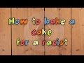 How to bake a cake for a racist