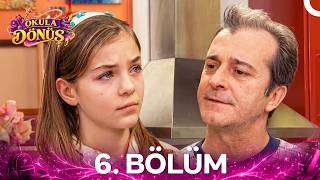 Sihir Okulu 6. Bölüm - Okula Dönüş ✨