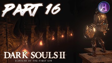 DARK Souls 2: Playthrough/Walkthrough Part 16 - The Forgotten Undead Crypt! (No Commentary)