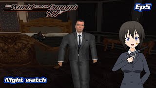 [PS1] 007 The World Is Not Enough #5 Night watch